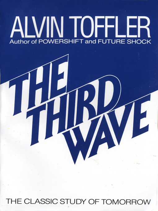 Title details for The Third Wave by Alvin Toffler - Available